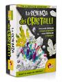 LA SCIENZA DEI CRISTALLI